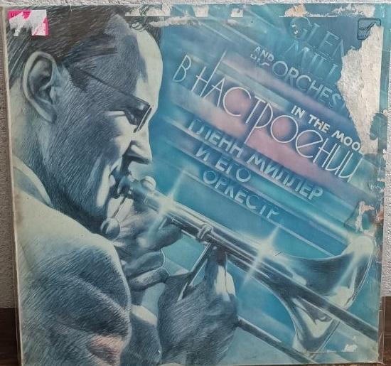 Вінілова платівка Glen Miller and Orchestra - In the mood - NM