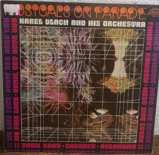 Вінілова платівка Karel Vlach and his orchestra 1980 - Musicals on Parade, Cabaret - EX