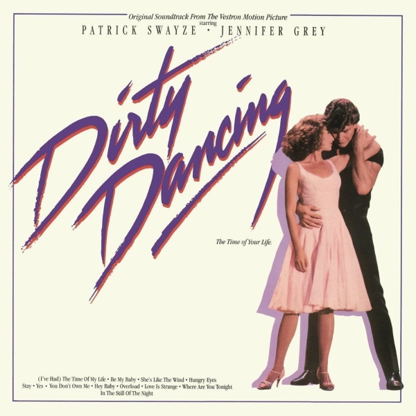 Вінілова платівка Dirty Dancing – Original Soundtrack, саундреки з фільма "Брудні танці"